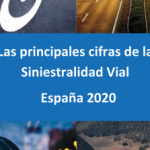 Las principales cifras de la Siniestralidad Vial. España 2020